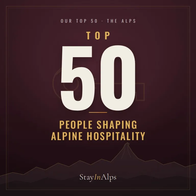 The TOP 50 People Shaping Alpine Hospitality